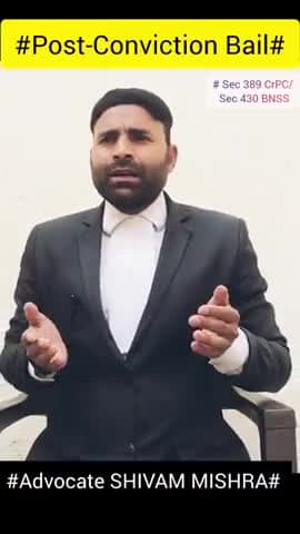 https://youtu.be/Ep77fVaVh1k?si=Vsam1De1NqJiLV_q
#Advocate SHIVAM MISHRA#Post#conviction#Bail#appeal#jamanat#vakeel#law