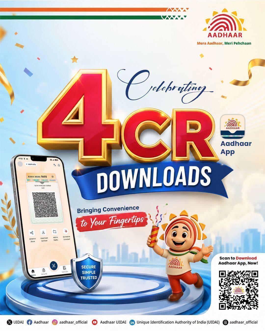 आधार ऐप ने 4 करोड़ (40 मिलियन) डाउनलोड की महत्वपूर्ण उपलब्धि प्राप्त की है।