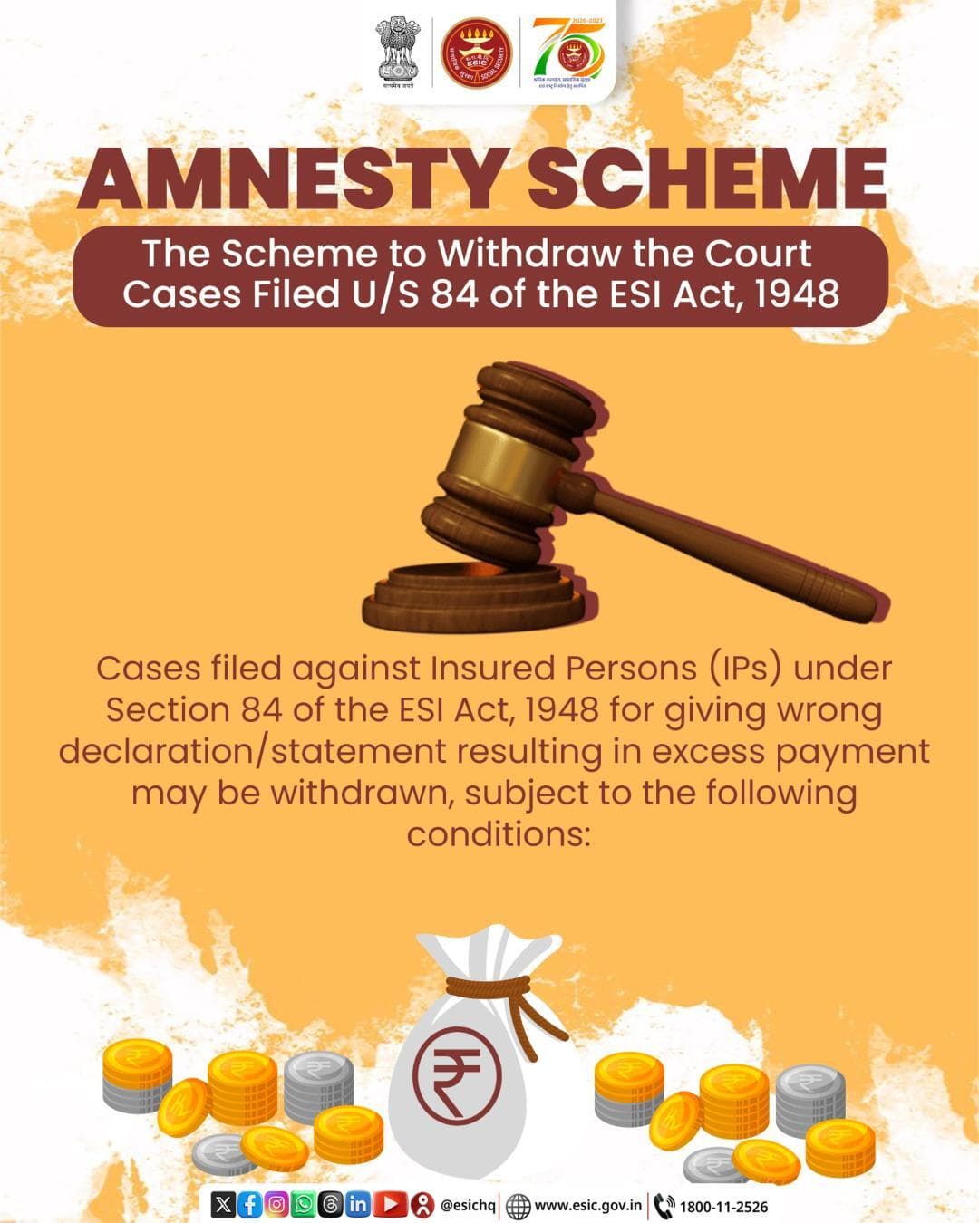 The Amnesty Scheme 2025 provides a one-time opportunity to withdraw eligible Section 84 cases under the ESI Act, 1948