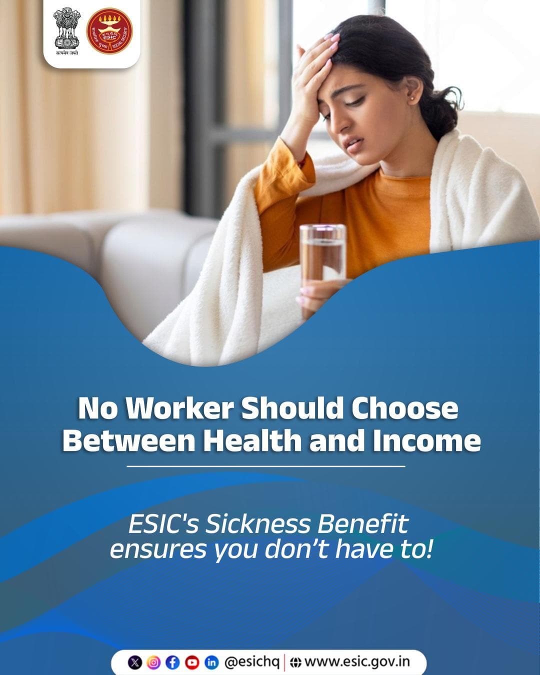 Your health comes first. ESIC stands with you!