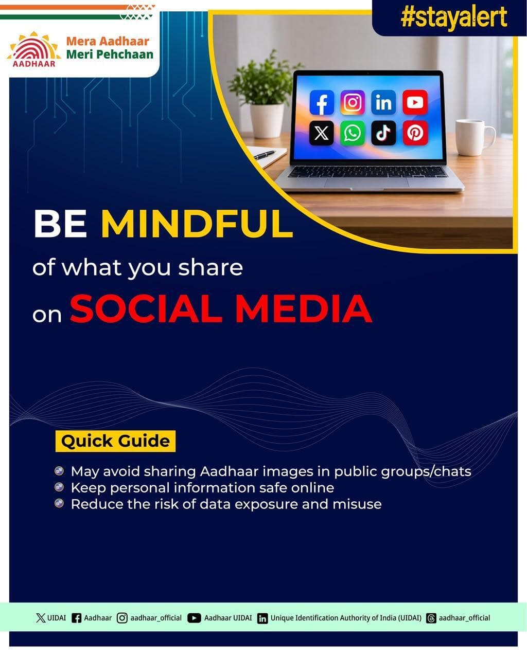 Social media is for sharing moments, not sensitive information which are private. Be mindful of what you post in public.