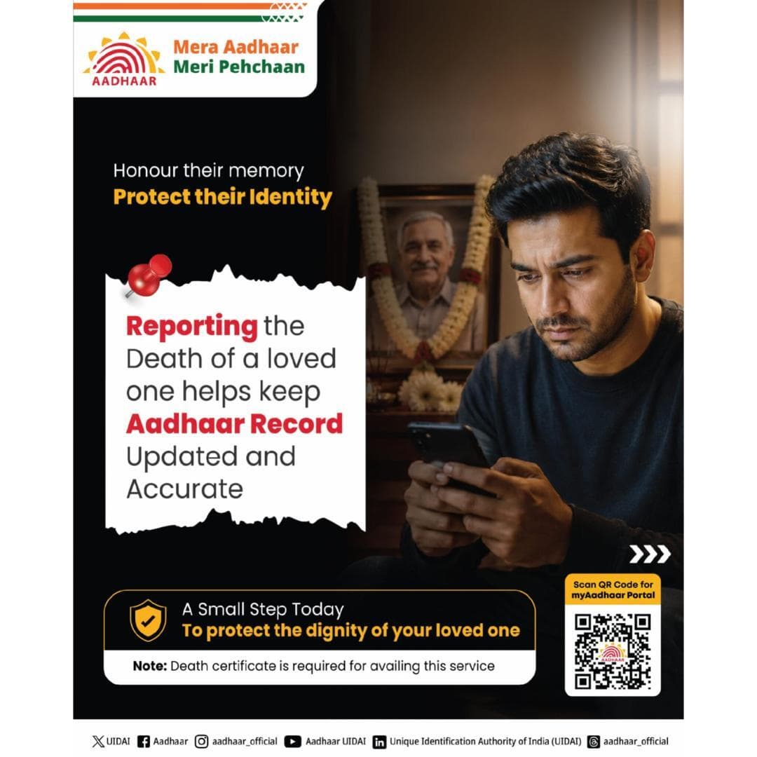 Reporting the death of a loved one helps keep Aadhaar records updated & accurate.
Visit myAadhaar Portal to know more.