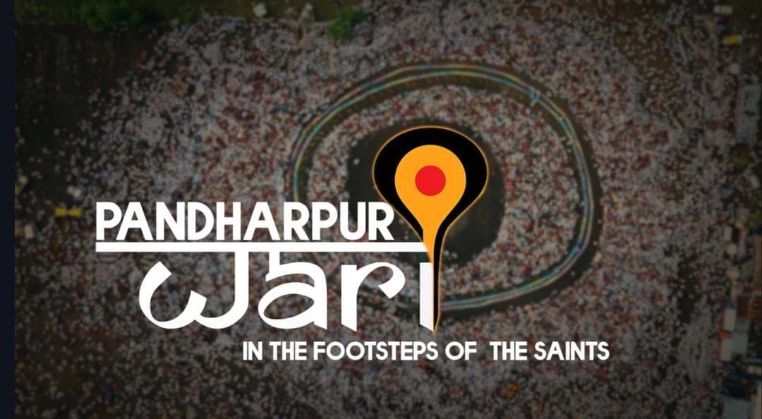 ‘पंढरपूर वारी - इन द फूटस्टेप्स ऑफ द सेंट्स’ या माहितीपटाची ‘एशियन अकॅडमी क्रिएटिव्ह अवॉर्डस् २०२६’मध्ये निवड